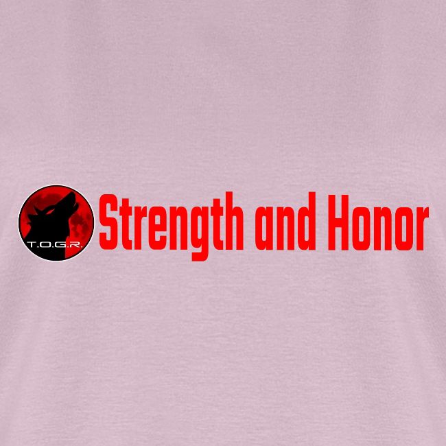 Strength and Honor - Red Letters