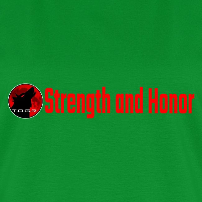 Strength and Honor - Red Letters