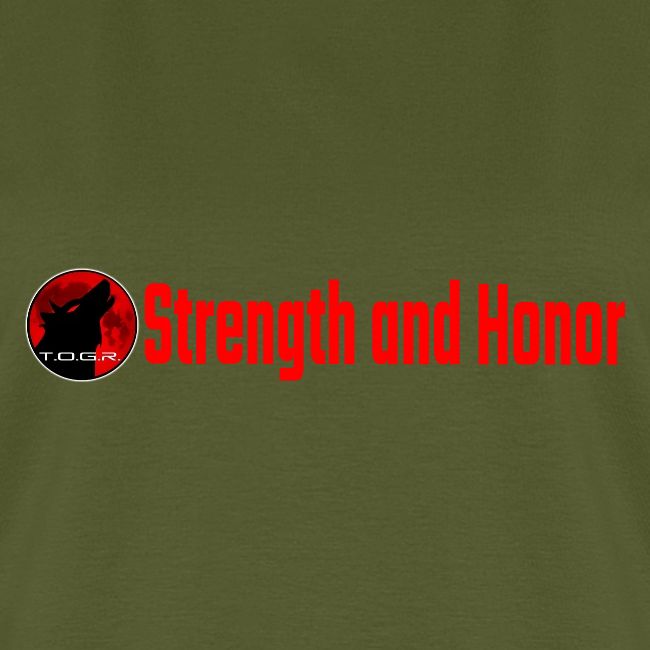 Strength and Honor - Red Letters