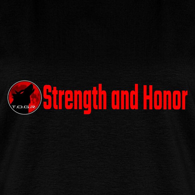 Strength and Honor - Red Letters