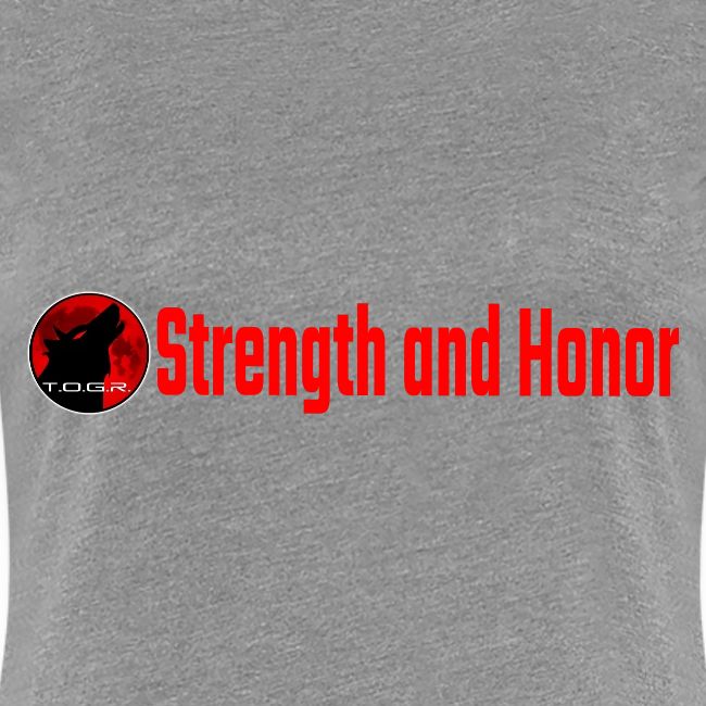 Strength and Honor - Red Letters