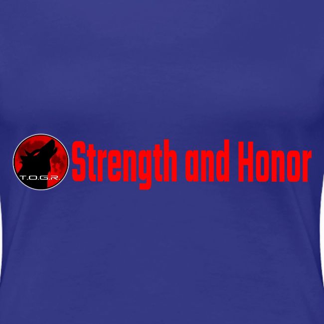 Strength and Honor - Red Letters