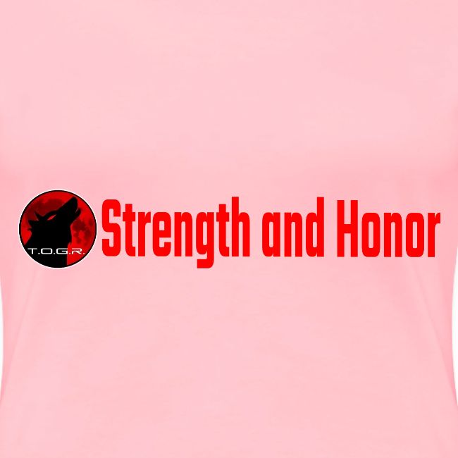 Strength and Honor - Red Letters