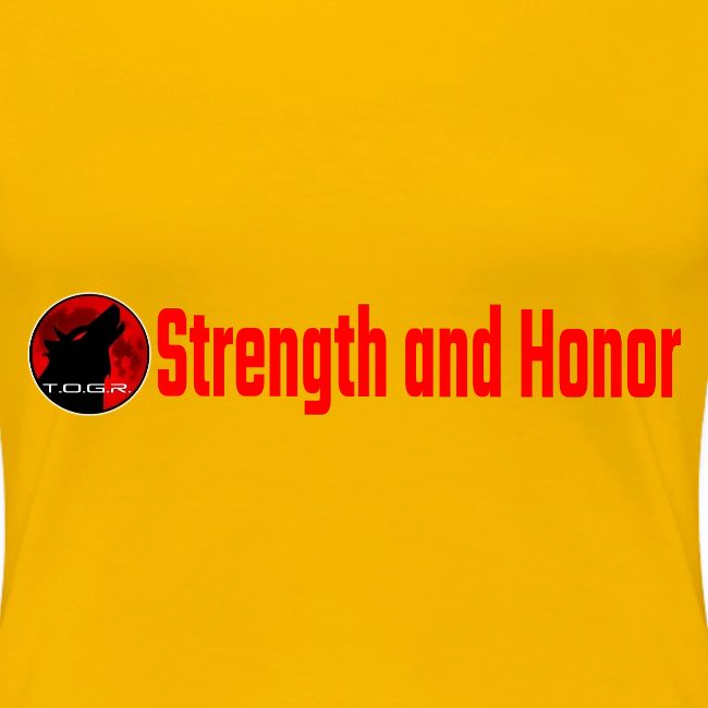 Strength and Honor - Red Letters