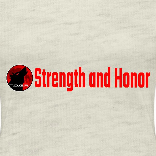 Strength and Honor - Red Letters
