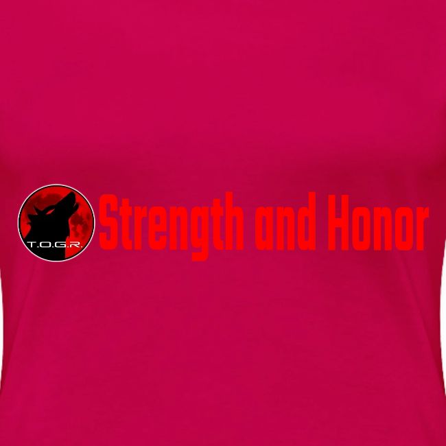 Strength and Honor - Red Letters