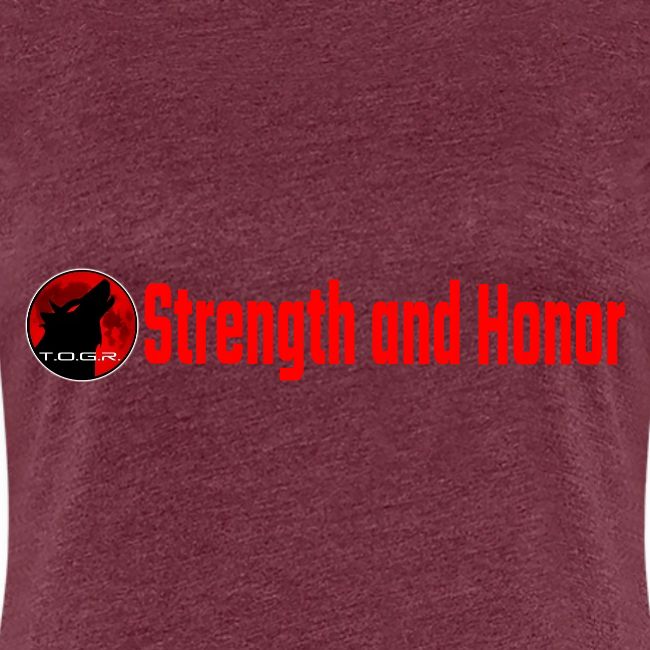 Strength and Honor - Red Letters