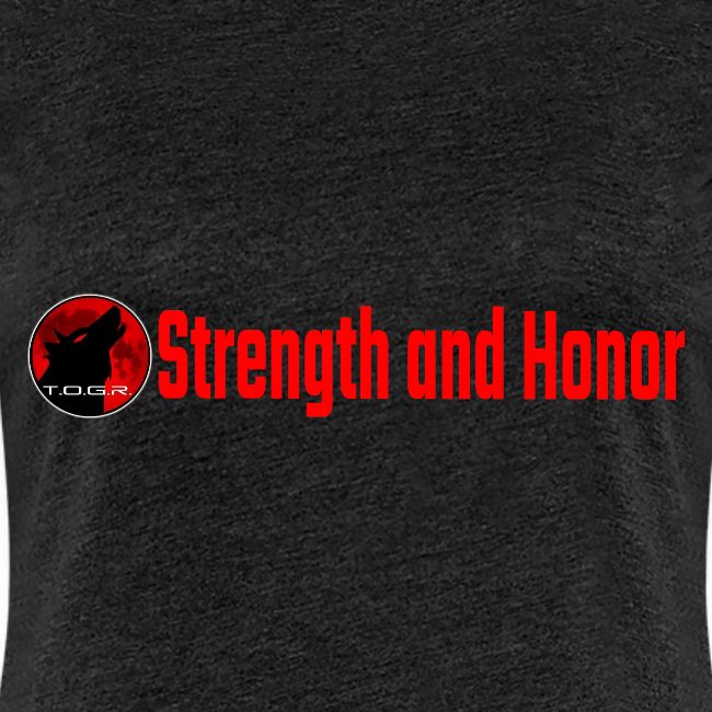 Strength and Honor - Red Letters