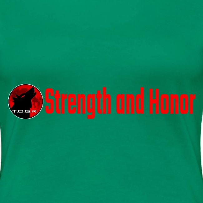Strength and Honor - Red Letters