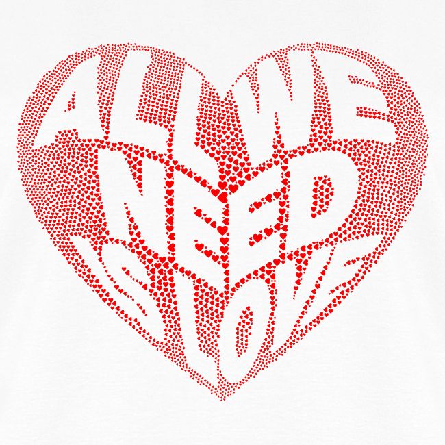 All We Need is Love in Heart