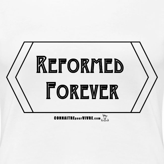 Reformed Forever [Noir]
