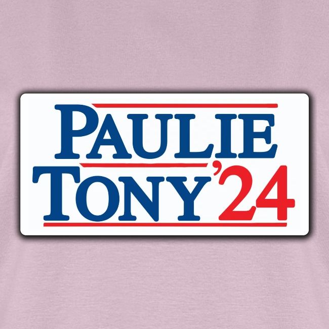 Paulie & Tony for Co-President 2024