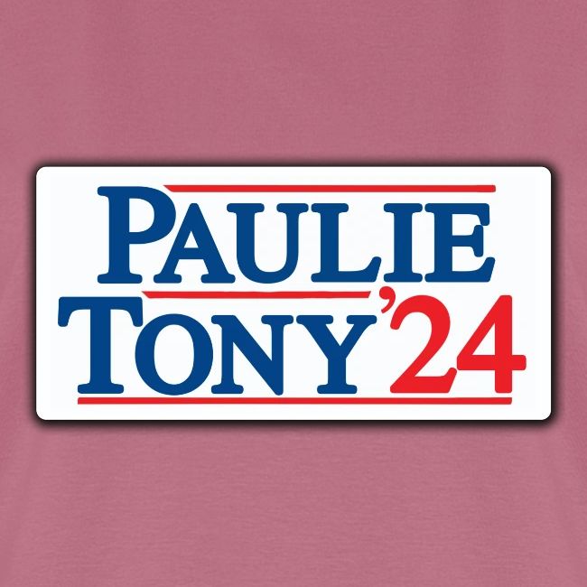 Paulie & Tony for Co-President 2024