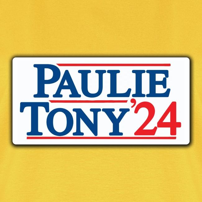 Paulie & Tony for Co-President 2024