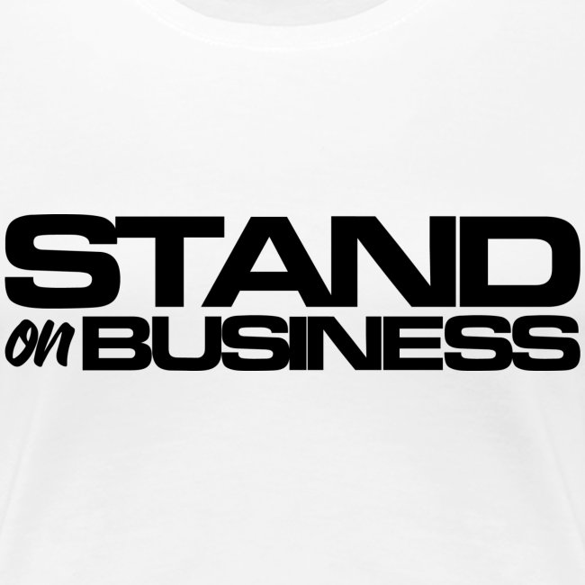 tshirt stand on business1 blk