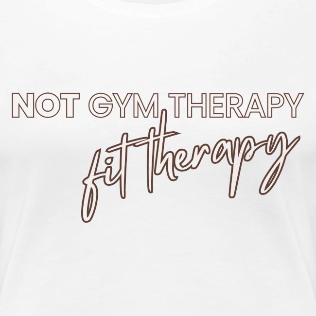 not gym therapy