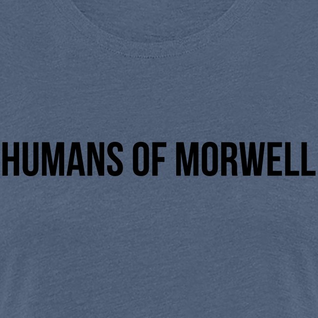 Humans of Morwell