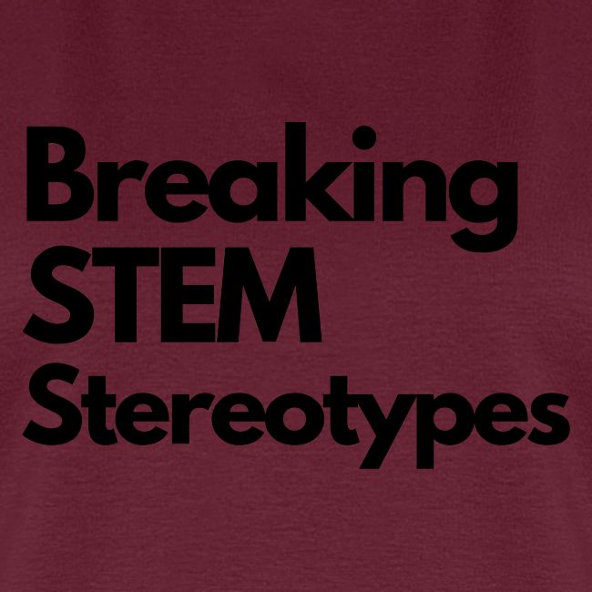 Breaking STEM Stereotypes
