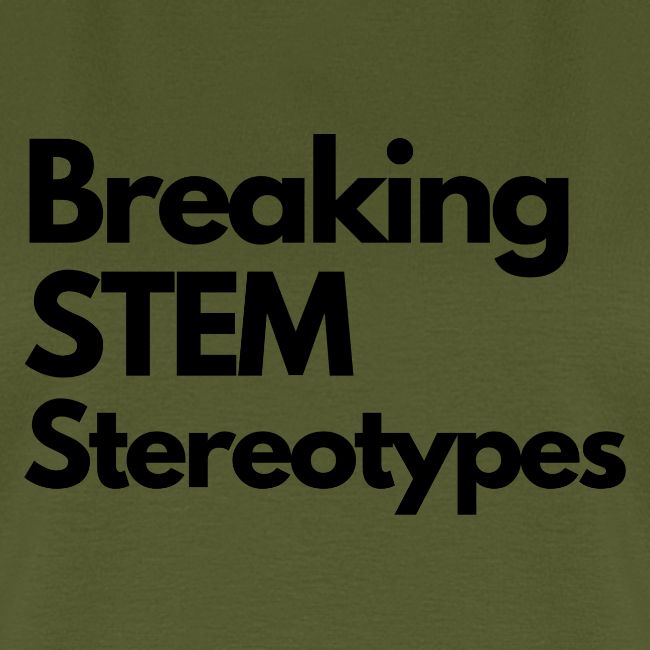 Breaking STEM Stereotypes