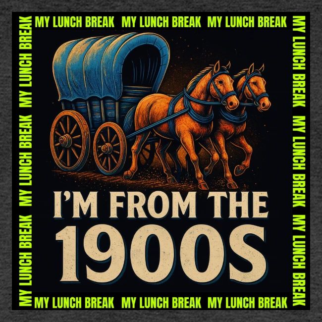 I’m From 1900s