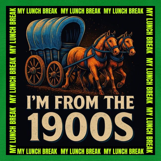 I’m From 1900s