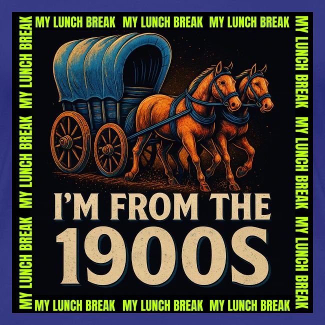 I’m From 1900s
