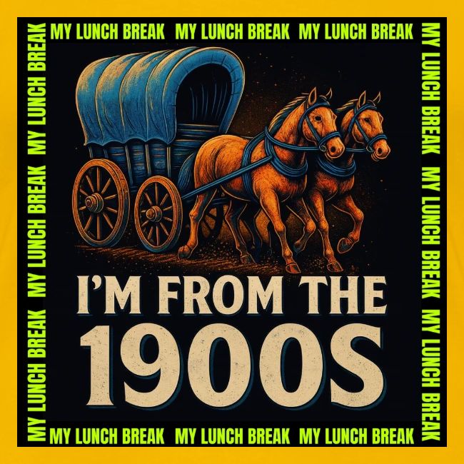 I’m From 1900s