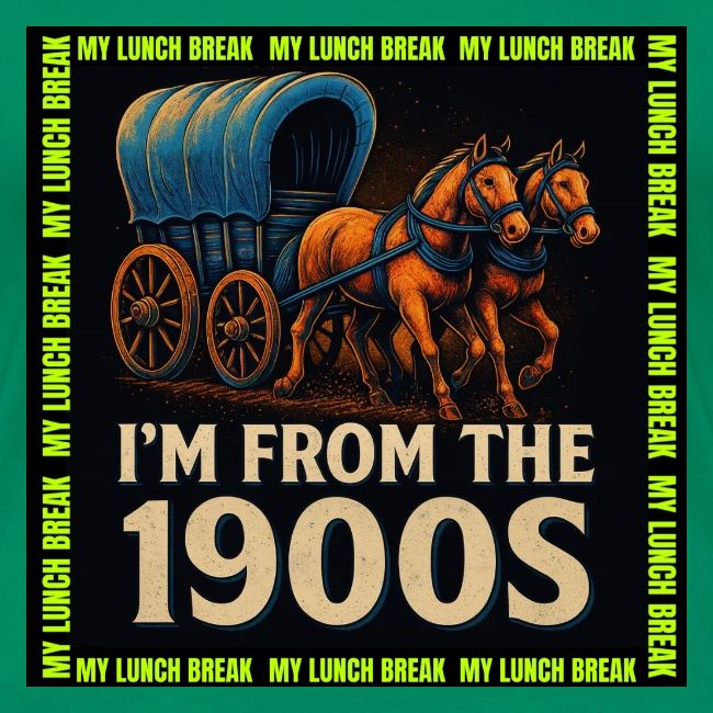 I’m From 1900s