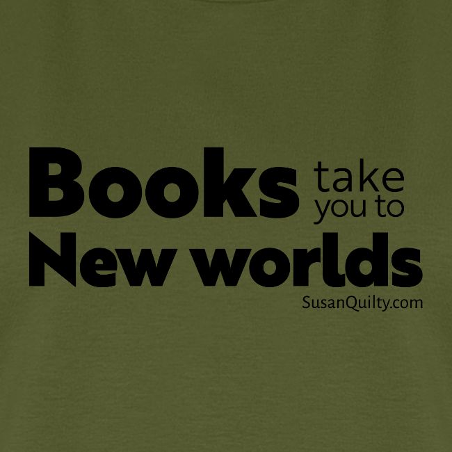 Books Take You to New Worlds (black text)