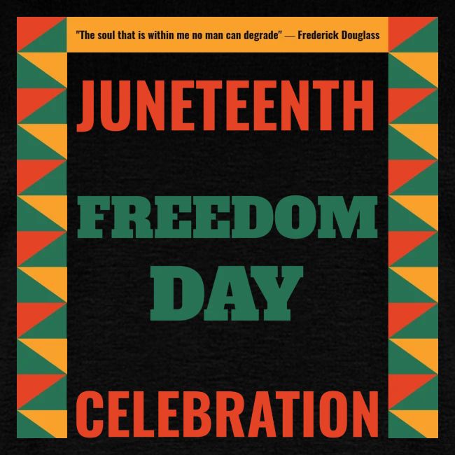Juneteenth Celebration of Freedom