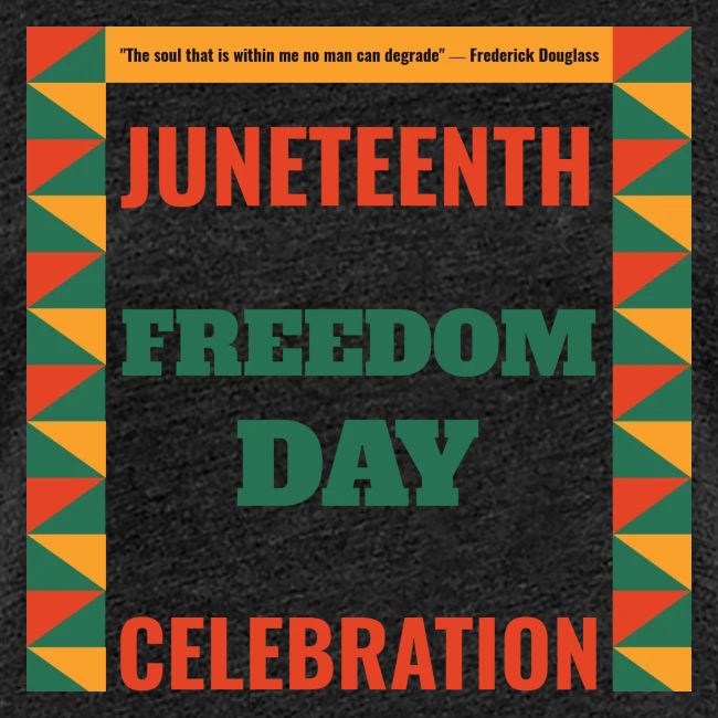 Juneteenth Celebration of Freedom