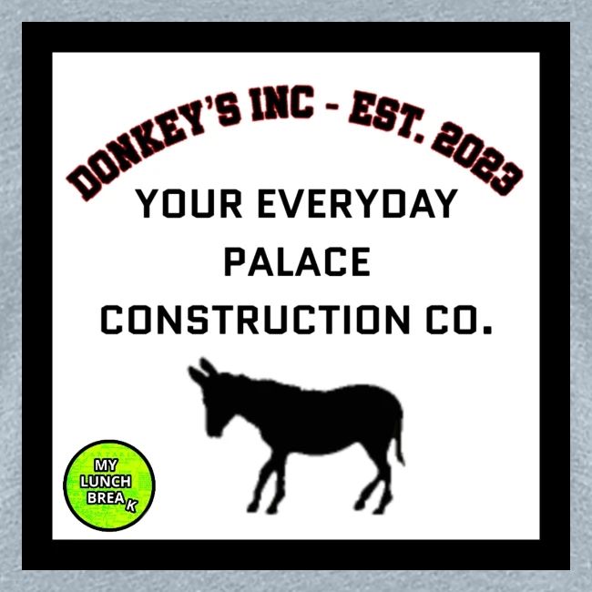 Donkeys INC. 2024 Palace Version