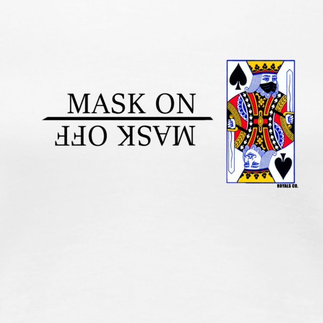 Royals; Mask On