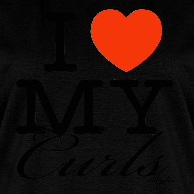 I LOVE MY CURLS (black text design)