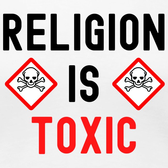 RELIGION Is TOXIC Skull Crossbones toxicity symbol