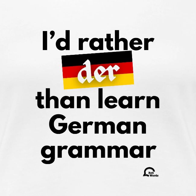 I'd rather "der"