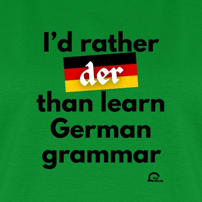 I'd rather "der"