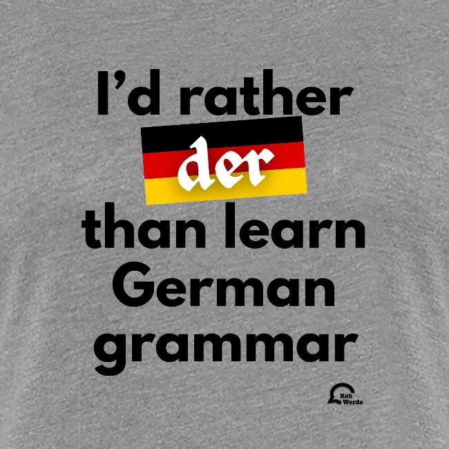 I'd rather "der"