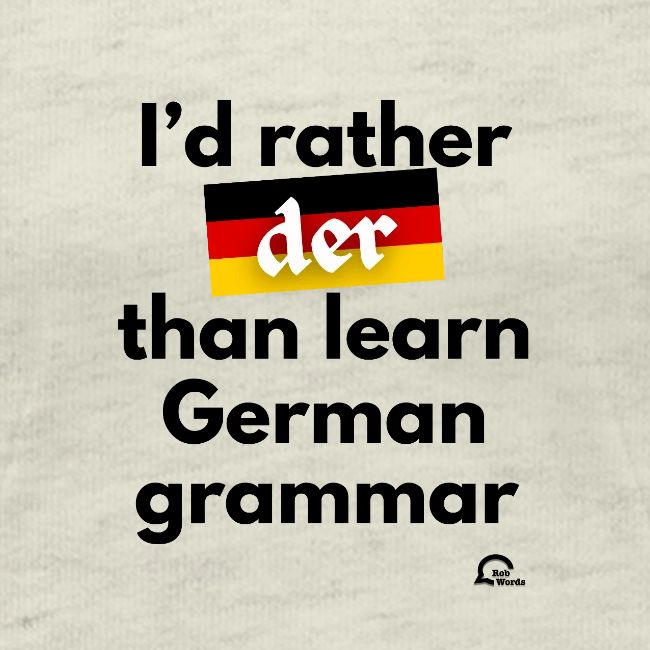 I'd rather "der"