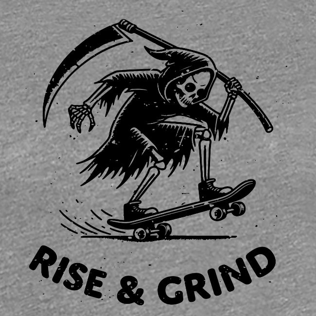Rise & Grind