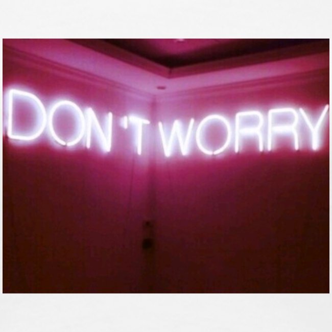 Don't worry design!