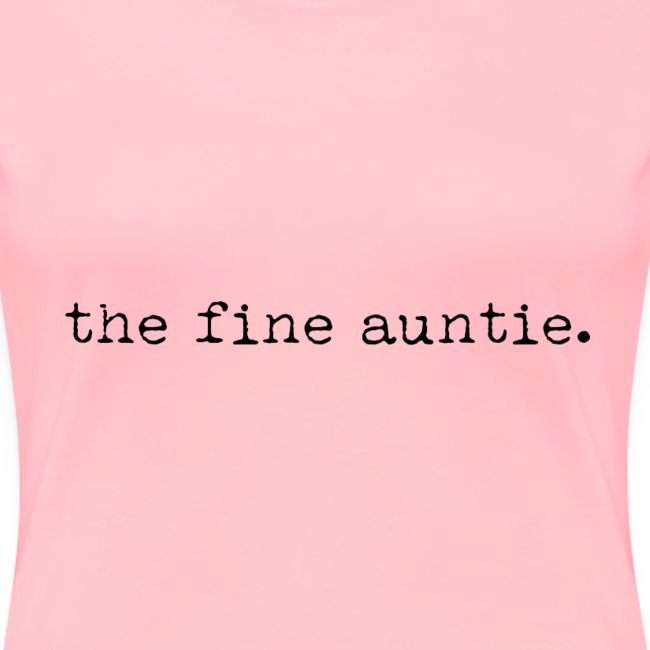 The Fine Auntie