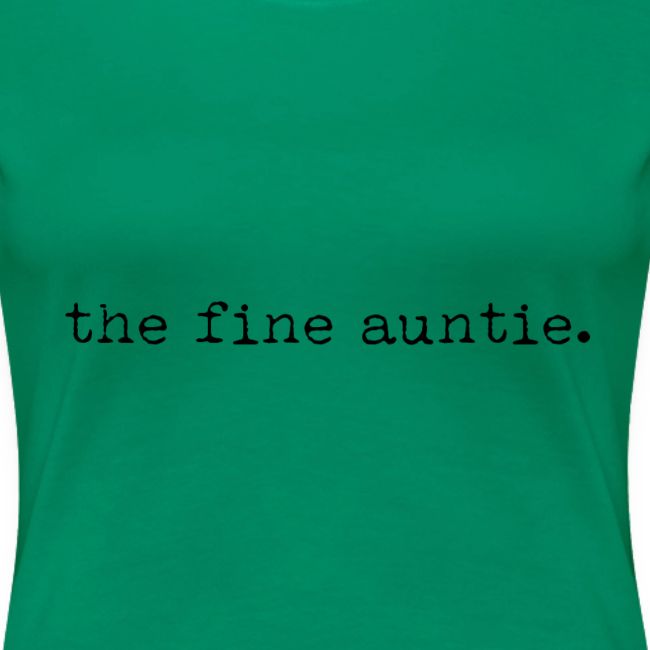 The Fine Auntie