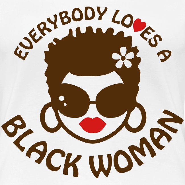 Everybody Loves Black Woman 2