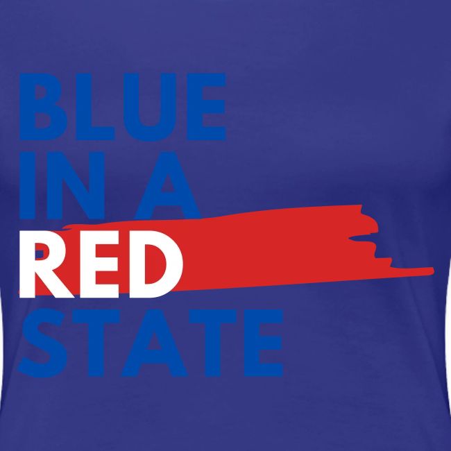 Blue in a red state - Vote Blue