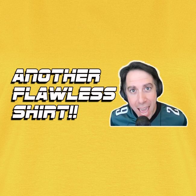 ANOTHER FLAWLESS SHIRT