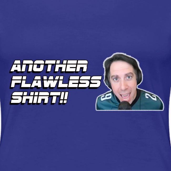 ANOTHER FLAWLESS SHIRT