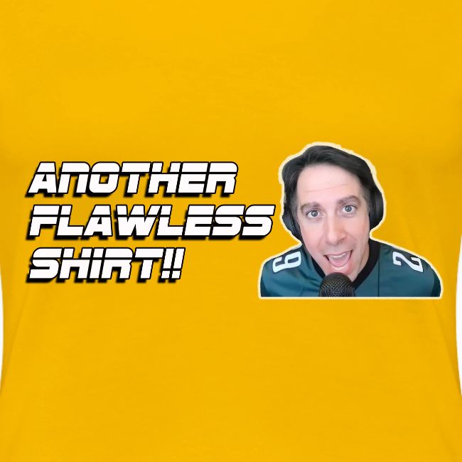 ANOTHER FLAWLESS SHIRT