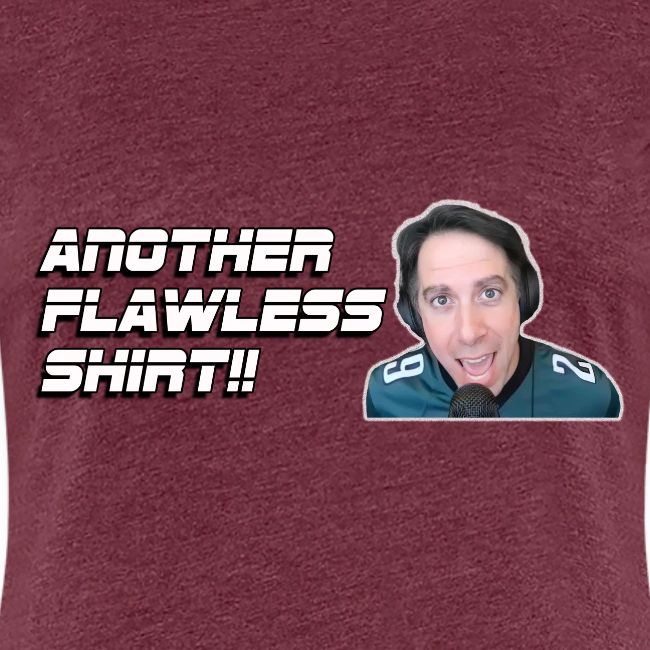ANOTHER FLAWLESS SHIRT
