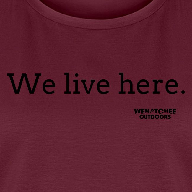 We Live Here